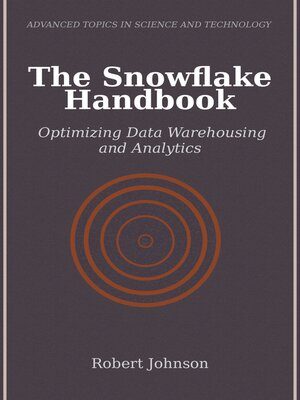 cover image of The Snowflake Handbook